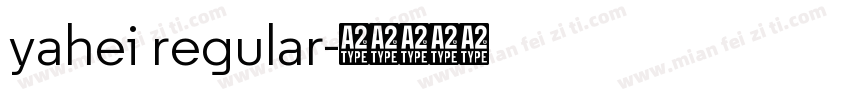 yahei regular字体转换
